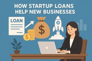 How startup loans help new businesses.